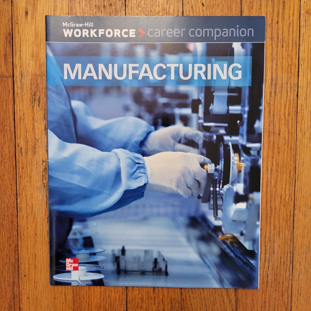 McGraw-Hill Workforce Career Companion Manufacturing Textbook